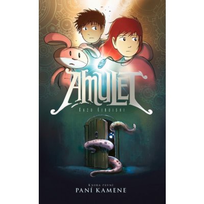 Amulet 1: Paní kamene - Kazu Kibuishi – Zboží Mobilmania