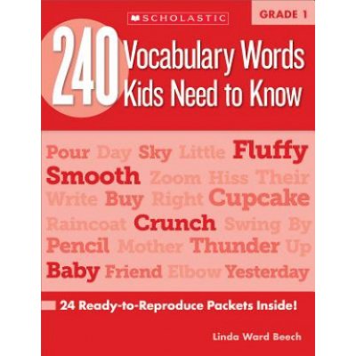 240 Vocabulary Words Kids Need to Know - Grade 1