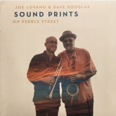 Soundprints On Peeble Street - Joe Lovano & Dave Douglas LP – Hledejceny.cz