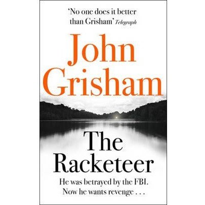 Racketeer - Grisham, John