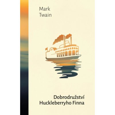 Dobrodružství Huckleberryho Finna – Hledejceny.cz