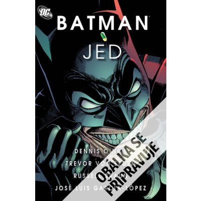 Seqoy s.r.o. Komiks Batman - Legendy Temného rytíře: Jed – Zboží Mobilmania