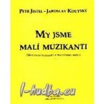 My jsme malí muzikanti - metodika