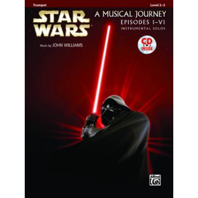 Star Wars A Musical Journey Episodes I-VI: Trumpet – Sleviste.cz