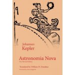 Astronomia Nova Kepler JohannesPaperback – Hledejceny.cz