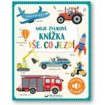 Moje zvuková knížka Vše, co jezdí Svojtka & Co. s. r. o. – Hledejceny.cz