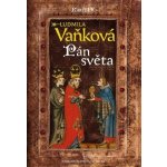 Kronika Karla IV. - Pán Světa – Zbozi.Blesk.cz