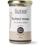 ŠUFAN Kuřecí maso ve vlastní šťávě 240 g – Sleviste.cz