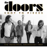 Shot to Pieces - The Doors LP – Hledejceny.cz