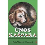 Únos kašpara - Gajerová-Bauerová Naďa – Hledejceny.cz