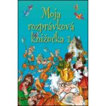 Moja rozprávková knižočka 1. - AHR book – Hledejceny.cz