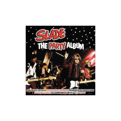 Slade - Party Album CD – Hledejceny.cz