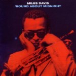 Miles Davis - Round About Midnight CD – Hledejceny.cz