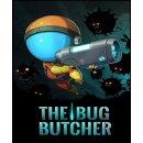 The Bug Butcher