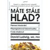 Kniha Máte stále hlad? - David Ludwig