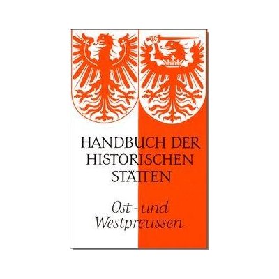 Handbuch der historischen Sttten. Ost- und WestpreuenPevná vazba