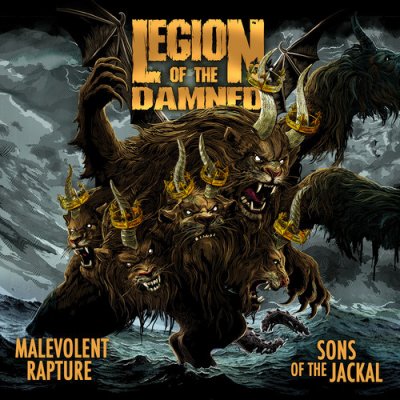 Malevolent Rapture/Sons of the Jackal - Legion of The Damned CD