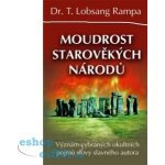 Moudrost starověkých národů - Lobsang T. Rampa – Hledejceny.cz