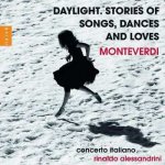 Claudio Monteverdi - Daylight. Stories Of Songs,dances And Loves CD – Sleviste.cz
