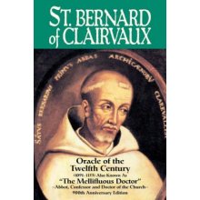 St. Bernard of Clairvaux: Oracle of the Twelfth Century Ratisbonne Abbe TheodorePaperback