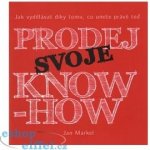 Prodej svoje know-how - Markel Jan – Zboží Mobilmania