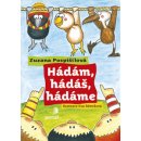 Kniha Hádám, hádáš, hádáme