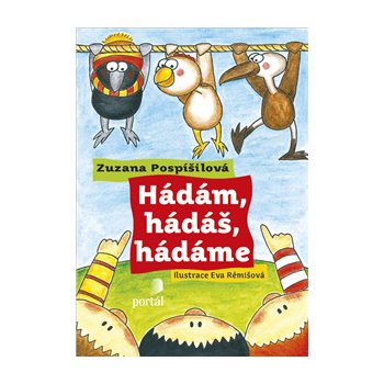 Hádám, hádáš, hádáme