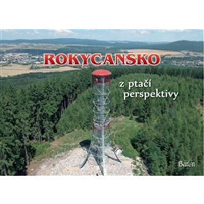 Rokycansko z ptačí perspektivy – Sleviste.cz