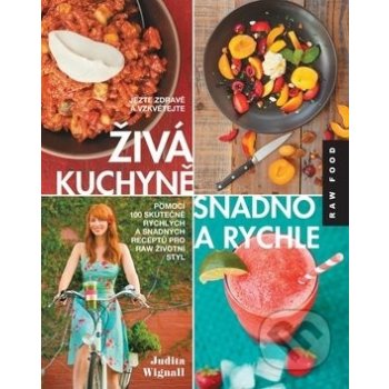 Živá kuchyně snadno a rychle - knížka