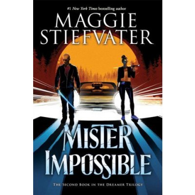 Mister Impossible the Dreamer Trilogy #2, 2