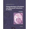 Kniha Histopathology of Protistan and Myxozoan Infections in Fishe
