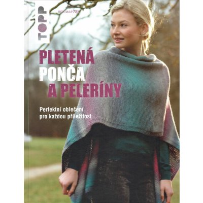 TOPP Pletená ponča a peleríny - Rita Maassen – Hledejceny.cz