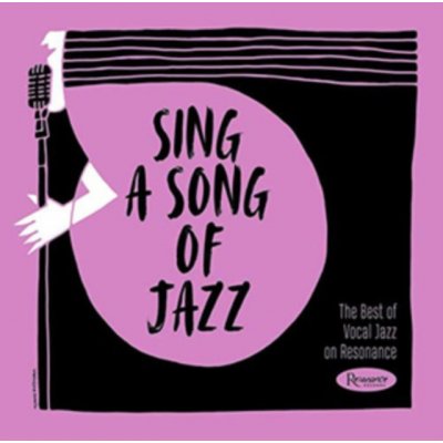 Various Artists - Sing A Song Of Jazz CD – Hledejceny.cz