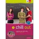 Chill out 1 Angličtina pro SOŠ a SOU