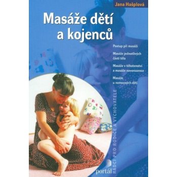 Masáže dětí a kojenců - Hašplová Jana