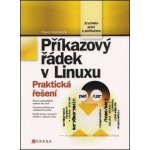 Příkazový řádek v Linuxu - Pavel Kameník – Hledejceny.cz