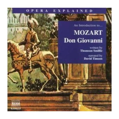 Various - Opera Explained:mozart,don Giovanni CD – Zbozi.Blesk.cz