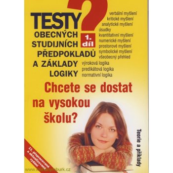 Testy obecných studijních předpokladů a základ logiky