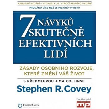 Covey Stephen M. R. - 7 návyků skutečně efektivních lidí