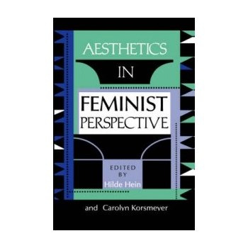 Aesthetics in Feminist Perspective