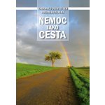 Nemoc jako cesta – Hledejceny.cz