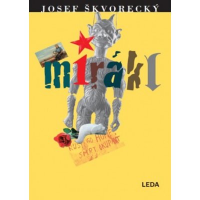 Mirákl - Josef Škvorecký – Hledejceny.cz