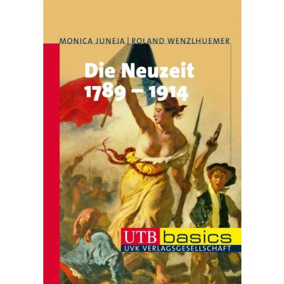 Die Neuzeit 1789-1914 Wenzlhuemer RolandPaperback