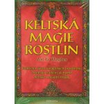 Keltská magie rostlin – Zboží Mobilmania