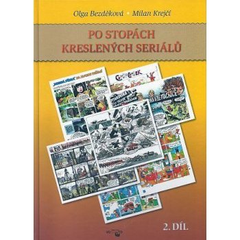 Po stopách kreslených seriálů II. - Olga Bezděková, Milan Krejčí