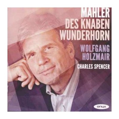 Mahler Gustav - Lieder Aus "Des Knaben Wunderhorn" CD – Hledejceny.cz