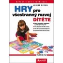 Hry pro všestranný rozvoj dítěte - Louise Doyon