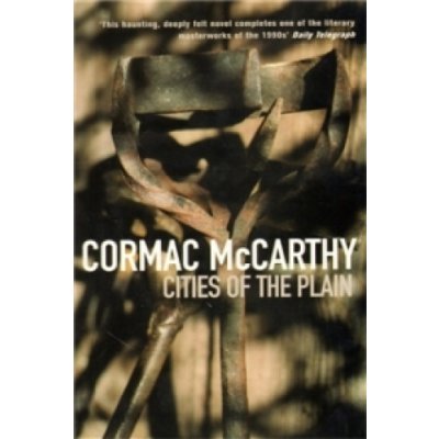 Cities Of The Plain - Cormac McCarthy