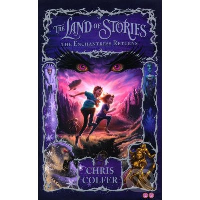 The Land of Stories - Chris Colfer
