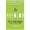 Kniha Rebound: Train Your Mind to Bounce Back Stronger from Sports Injuries Kuzma CindyPaperback